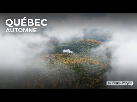 L'Automne au Québec comme vous ne l'avez jamais vu — 4K Cinematic